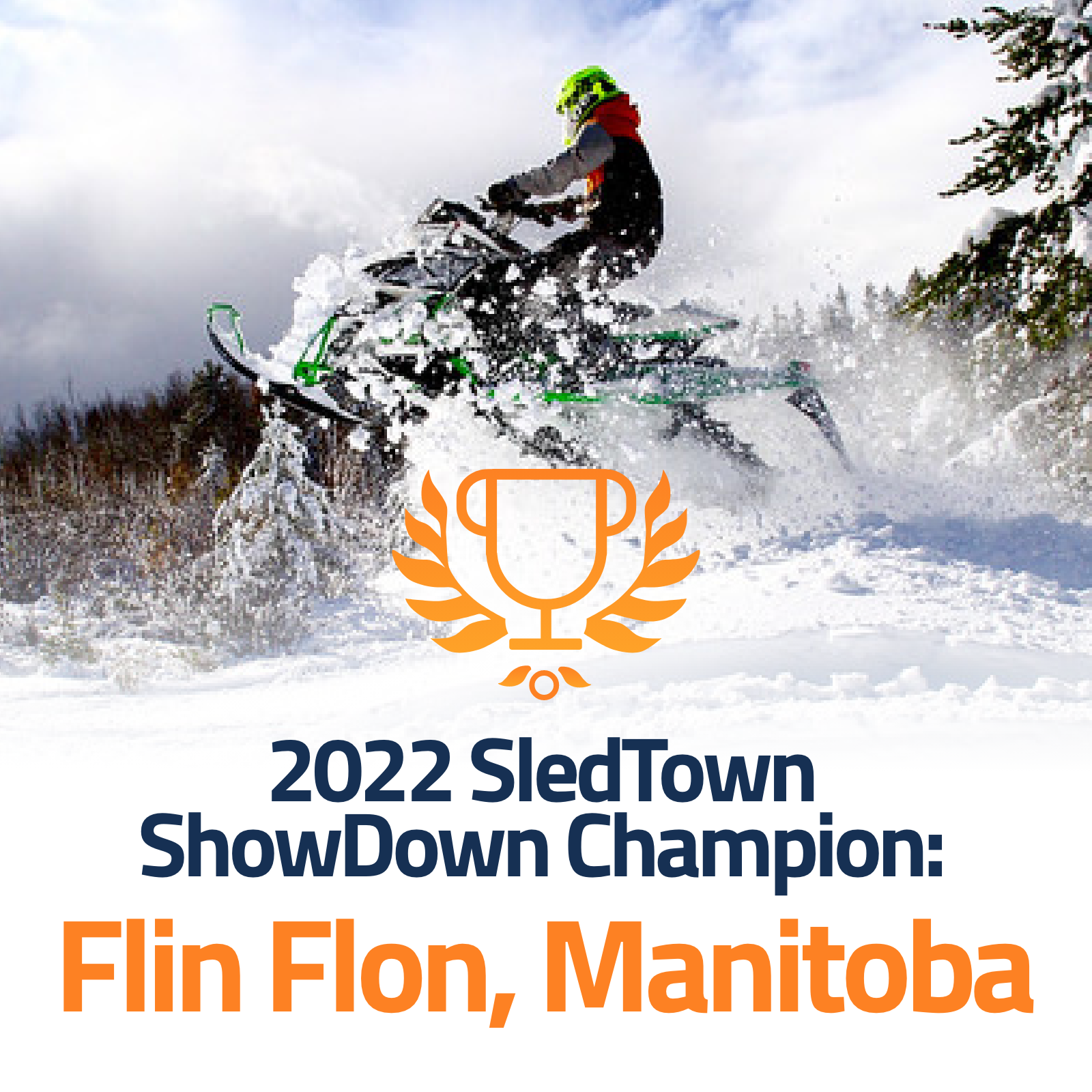 2022 SledTown ShowDown Champion Flin Flon, Manitoba